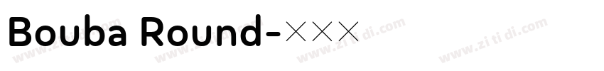 Bouba Round字体转换